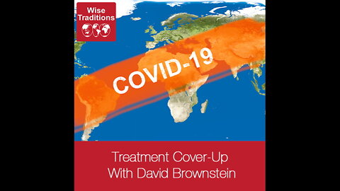 Treatment Cover-Up with David Brownstein | Weston A. Price Foundation (Apr. 2021)