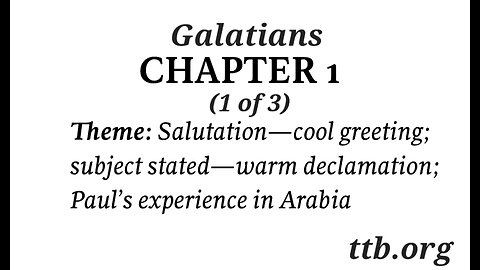 Galatians Chapter 1 (Bible Study) (1 of 3)