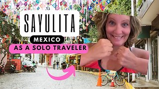 Sayulita Mexico: Our Favorite Hippie, Beach and Surfing Hot Travel Destination | Go Solo & Have Fun