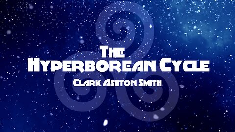 The Hyperborean Cycle - Announcement Trailer