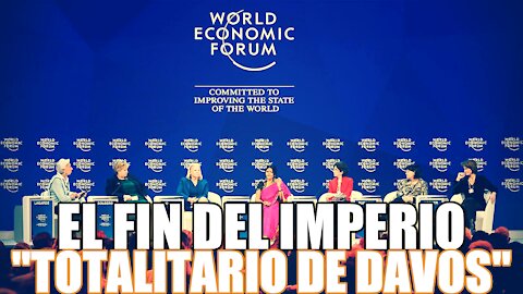 El FIN del IMPERIO totalitario de DAVOS - BENJAMIN FULFORD 26/04/2021