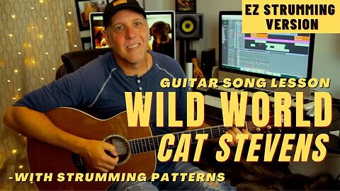 Wild World by Cat Stevens Acoustic Guitar Easy Strumming Song Lesson