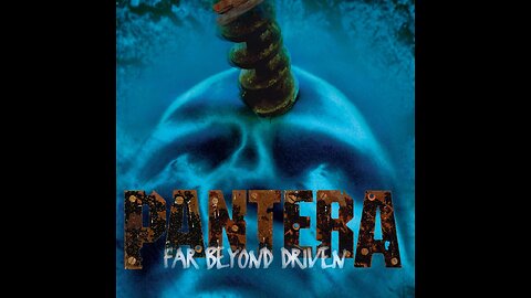 Pantera - Far Beyond Driven