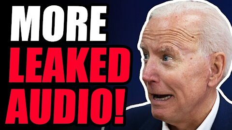 MORE LEAKED AUDIO! Biden Directly BETRAYS Far-Left Activists Who Got Him ELECTED. LOL.