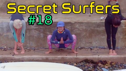Secret Surfers Episode 18 - Dawn, Kymri & Lu's Surf Session