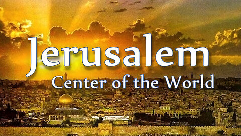 Wachter 174 – Jerusalem, Center of the World