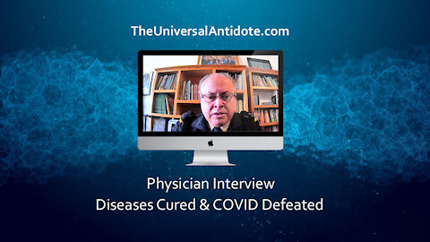 Doctor Cures Many Diseases with The Universal Antidote
