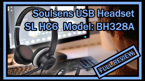 Soulsens USB Headset SL HC6 Model BH328A with Microphone 3.5mm FULL REVIEW With Microphone Sample