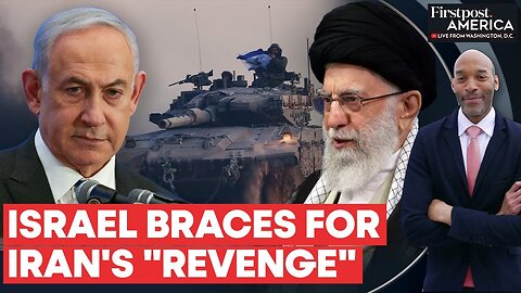 Israel Considers Preemptive Strike on Iran Amid Fears of Imminent Attack | Firstpost America | NE