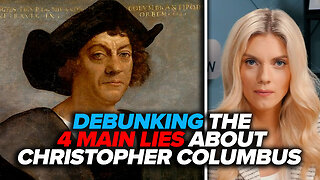 Debunking the 4 MAIN LIES about Christopher Columbus