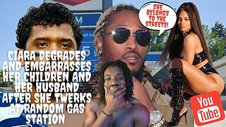 Ciara Degrades and Embarrasses Her Children and Her Husband After She Twerks at Random Gas Station