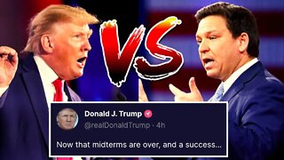 Donald Trump SLAMS Ron DeSantis Publicly After Midterm Elections | 2024 Will Be CRAZY