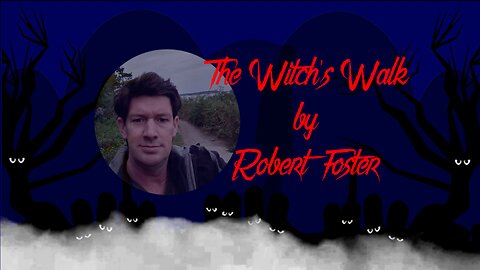 HORRORific Tales The Witch's Walk by Robert Foster