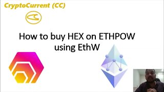 How to buy HEX using EthPOW system with EthW