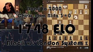 Road to 2000 #168 - 1748 ELO - Chess.com Blitz 3+0 - Black vs. London System