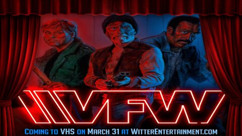 VFW Film Review