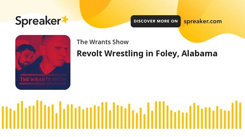 Revolt Wrestling in Foley, Alabama