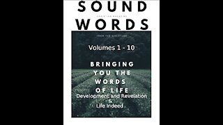 Sound Words, Development and Revelation & Life Indeed
