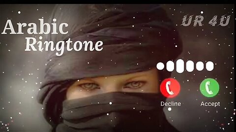 Arabic Ringtone || New Arabic Ringtone 2023 || Viral Ringtone || UR 4U || Trending Arabic Ringtone