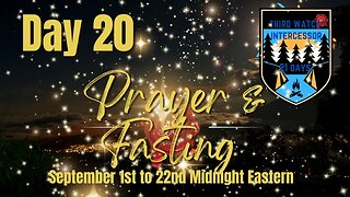 Deliverance Chronicles Presents Day 20 of 21 days of prayer and fasting