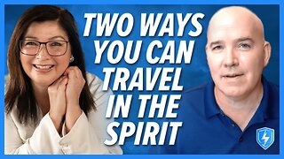 Dave Hayes: 2 Ways to Travel in the Spirit | May 13 2024