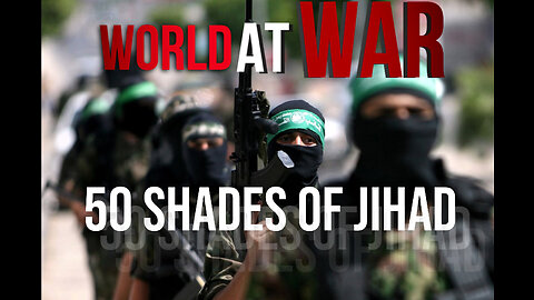 World At WAR with Dean Ryan '50 Shades of Jihad'