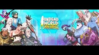 UNDEAD WORLD HERO SURVIVAL GAME