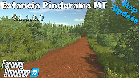 Map Update | Estancia Pindorama MT | V.1.1.0.0 | Farming Simulator 22