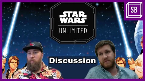 Squarebox Discussion - Star Wars Unlimited - What Do We Think?