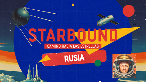 Starbound. Camino hacia las estrellas. Rusia