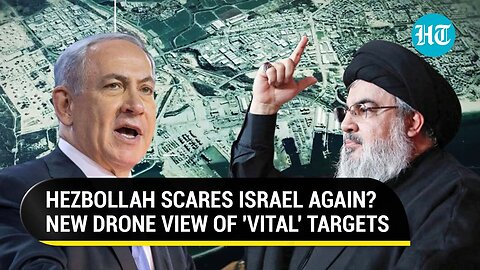 Hezbollah To Hit Israel Nuclear Site, Oil Refineries If IDF Attacks Lebanon? New Drone Video Threat