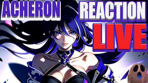 [PREMIERE🥳] Acheron😈 & Her Signature Light Cone👩🏻 🦳 Gacha Reaction😭😭😭 LIVE (Server Asia)