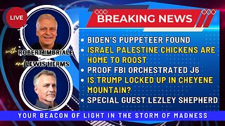 BIDEN'S PUPPETEER FOUND | FBI ORCHESTRATED J6 | TRUMP IN CHEYENE MOUNTAIN? | GUEST LEZLEY SHEPHERD