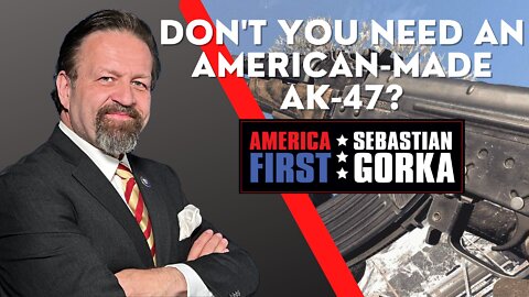 Don't you need an American-made AK-47? Adam Ruonala with Sebastian Gorka on AMERICA First