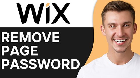 HOW TO REMOVE PAGE PASSWORD IN WIX