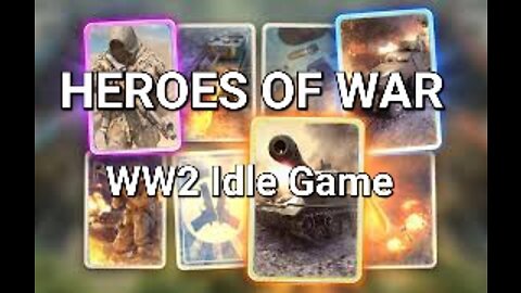 HEROES OF WAR - WW2 IDLE GAME