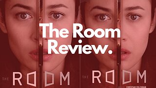 The Room - Balanced Movie Review