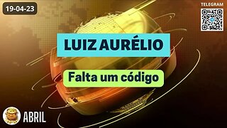 LUIZ AURÉLIO Falta um Código - Operações