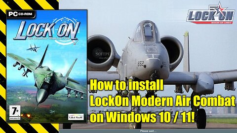 How to install LockOn Modern Air Combat on Windows 10/11