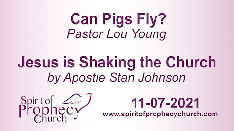 Spirit of Prophecy Church - Sunday Service 11/07/2021