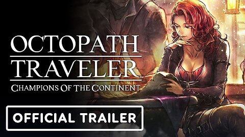 Octopath Traveler: Champions of the Continent - Official Nina-Lanna Trailer