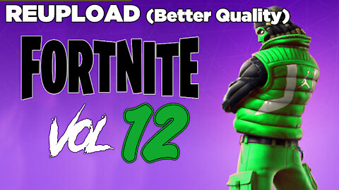 Fortnite Volume 12