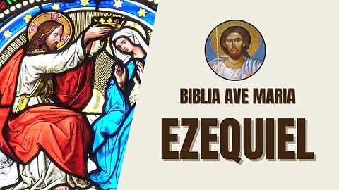 Ezequiel - Bíblia Ave Maria