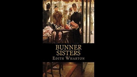 Bunner Sisters by Edith Wharton - Audiobook