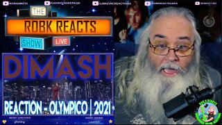 Dimash Reaction - OLYMPICO | 2021 - Requested - The Best Male Vocalist!
