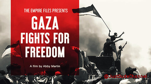 Gaza Fights For Freedom | Abby Martin