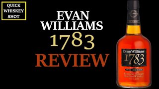 Evan Williams 1783 Review - Better than Evan Williams Black Label ? - Quick Whiskey Shot !
