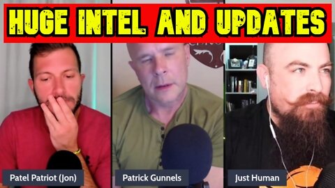 Patel Patriot: Huge Intel and Updates 9/10/22