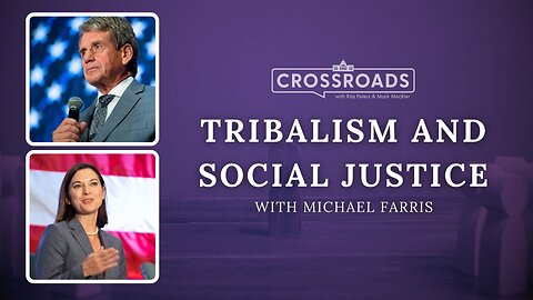 Tribalism and Social Justice | Crossroads