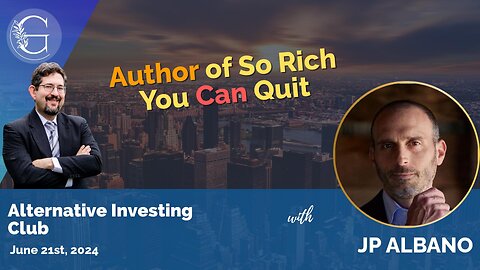 So Rich You Can Quit with JP Albano
